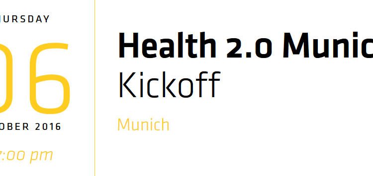 Health 2.0 Munich Kickoff