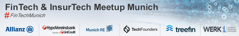 FinTech & InsurTech Meetup Munich