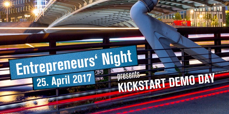 Entrepreneurs‘ Night presents KICKSTART DEMODAY