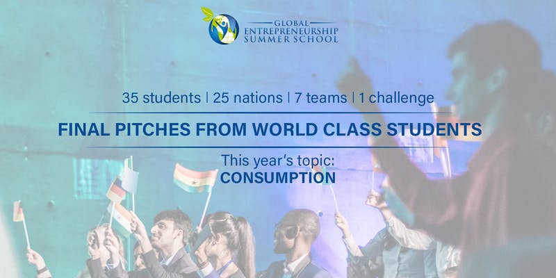 The Global Entrepreneurship Summer School’s – Finals