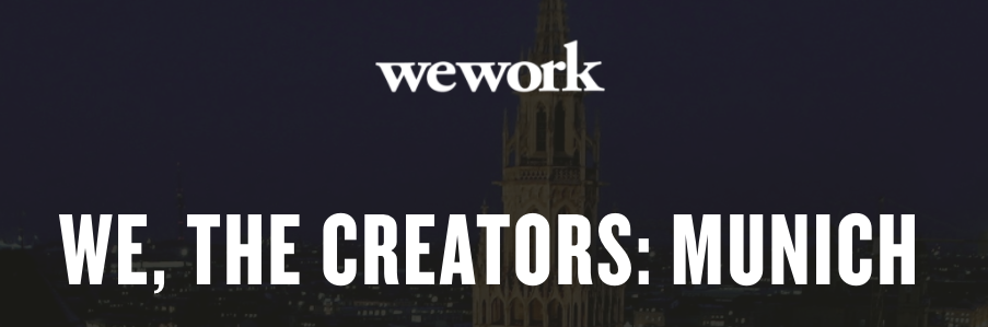 WE, THE CREATORS: MUNICH