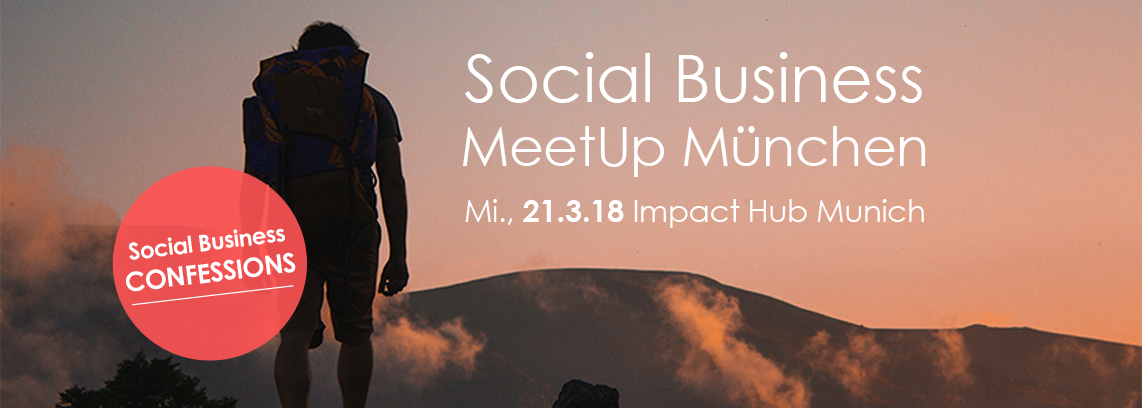 Social Business MeetUp: Social Business Confessions