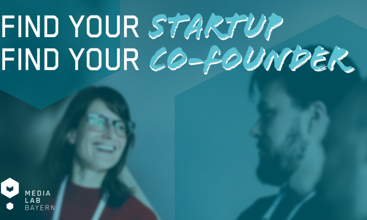 Find your Co-Founder! Find your Startup!