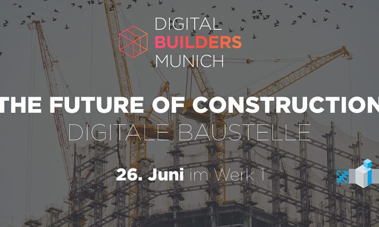 The Future of Construction - Digitale Baustelle