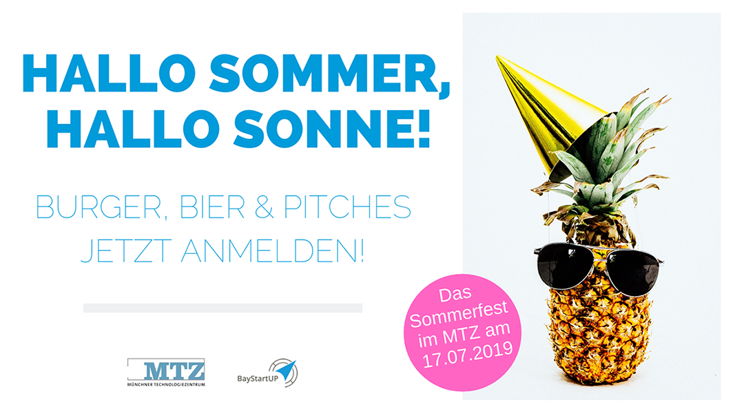 Sommerfest von BayStartUP und dem MTZ am 17. Juli 2019