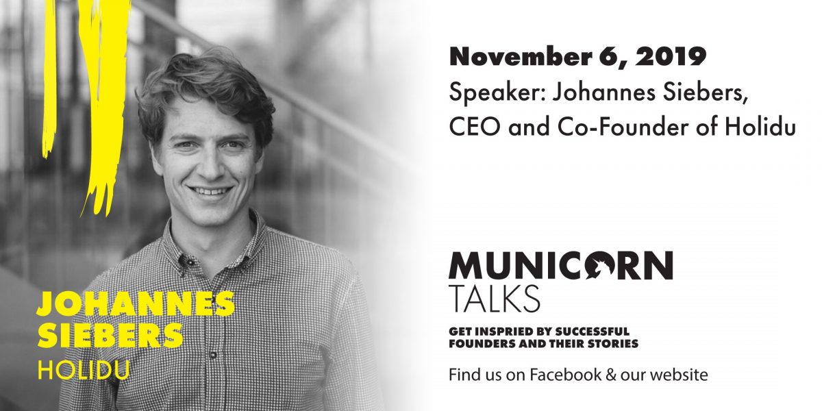 Municorn Talks, Johannes Siebers, Co-Founder and CEO of Holidu