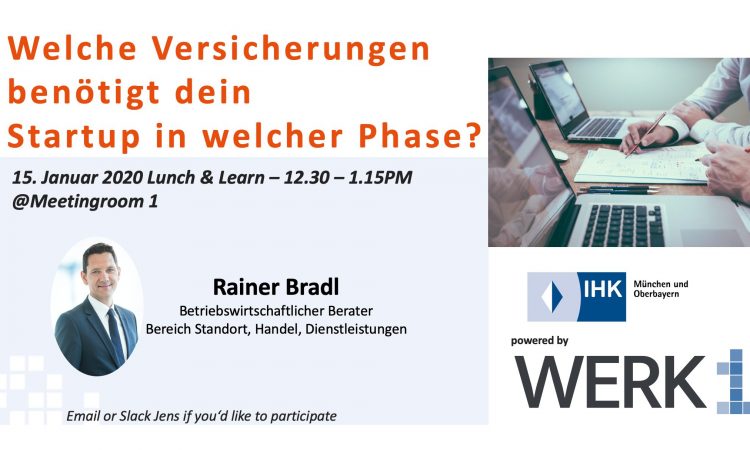 Lunch & Learn I “Welche Versicherungen benötigt dein Startup in welcher Phase?”