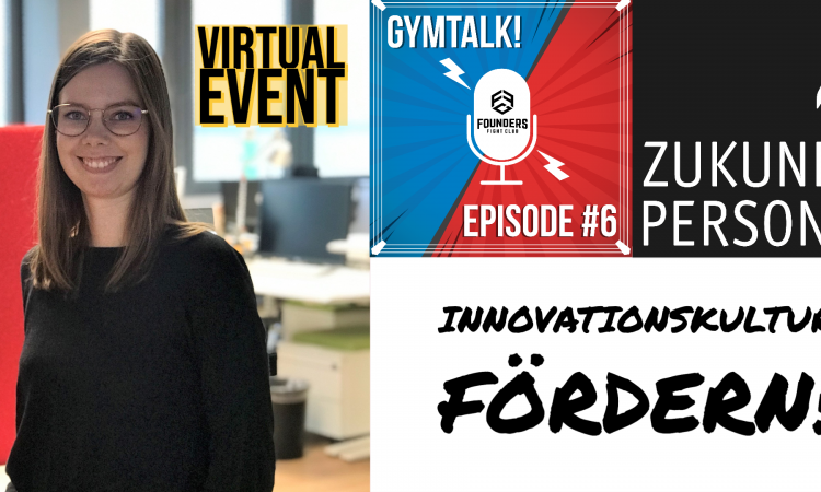 Gymtalk! Employee Experience als Schlüssel zu Innovationskultur