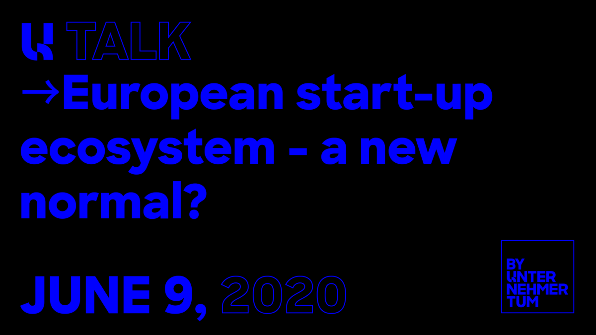 U Talk: European start-up ecosystem - a new normal?