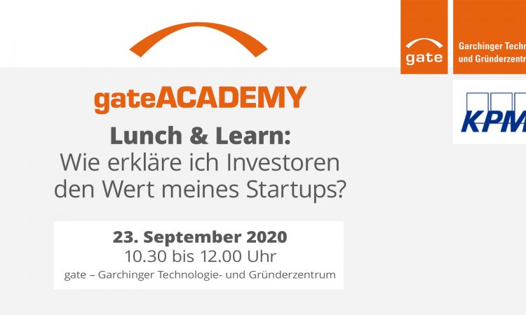 Lunch & Learn: Wie erkläre ich Investoren den Wert meines Startups?