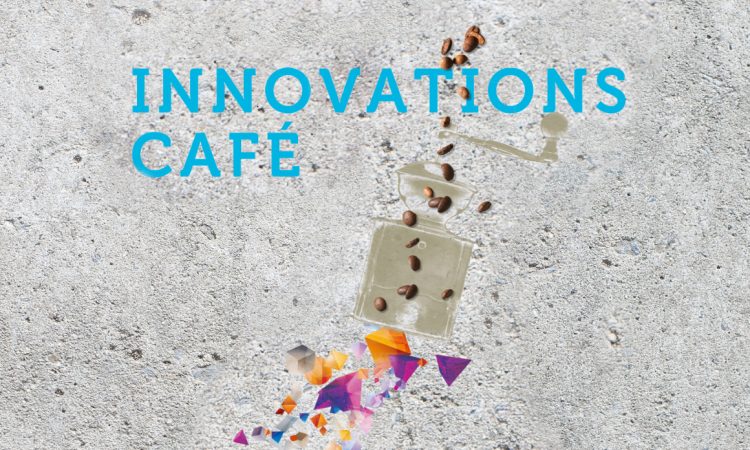 Innovations-Café @MCBW - Design Your Future