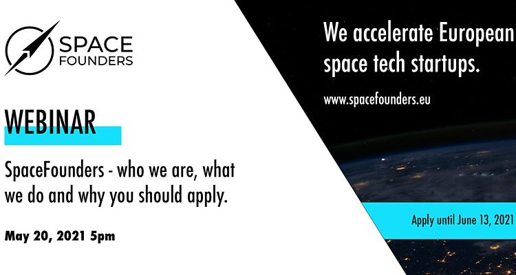 SpaceFounders Webinar - who we are, what we do and why you should apply.