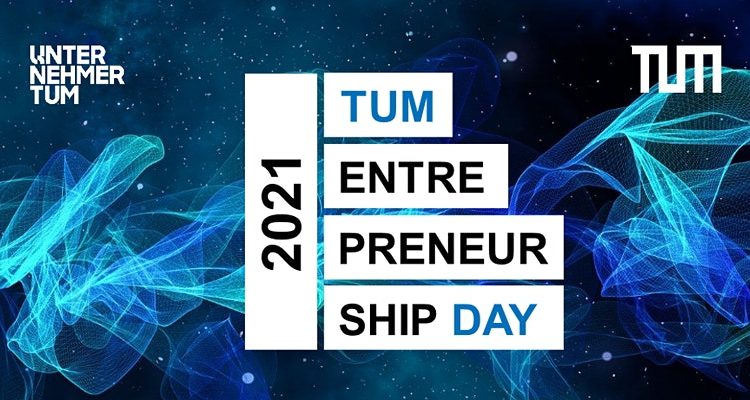 TUM Entrepreneurship Day 2021