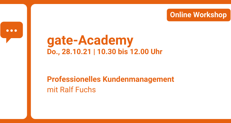 gate-Academy: Professionelles Kundenmanagement