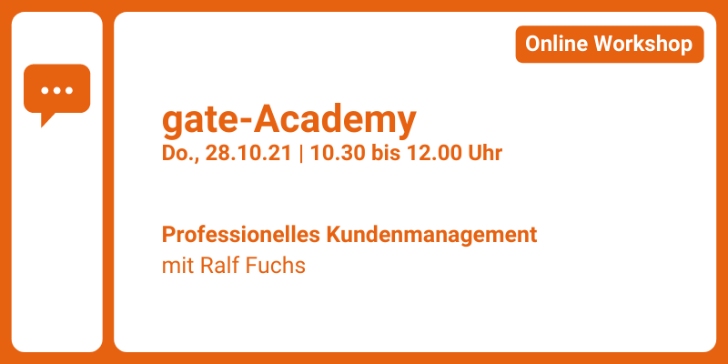 gate-Academy: Professionelles Kundenmanagement