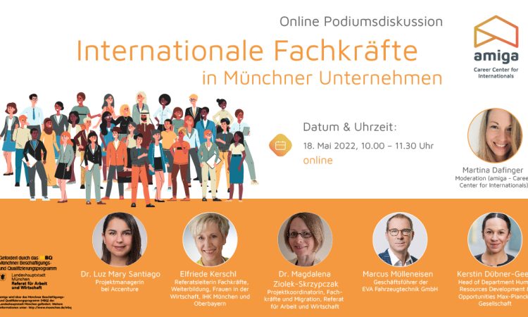 Podiumsdiskussion: Internationale Fachkräfte in Münchner Unternehmen – wo stehen wir heute, wo wollen wir hin?