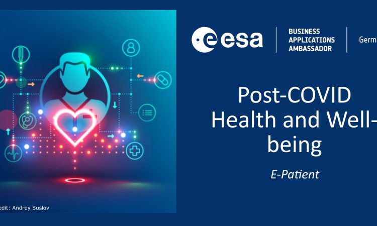 Space4Health: Post-COVID Health and Well-being – E-Patient