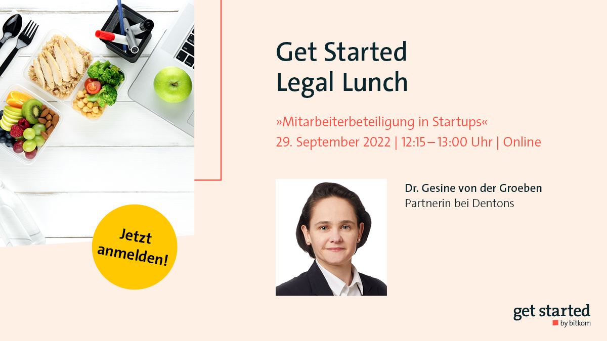 Get Started Legal Lunch zu Mitarbeiterbeteiligung in Startups