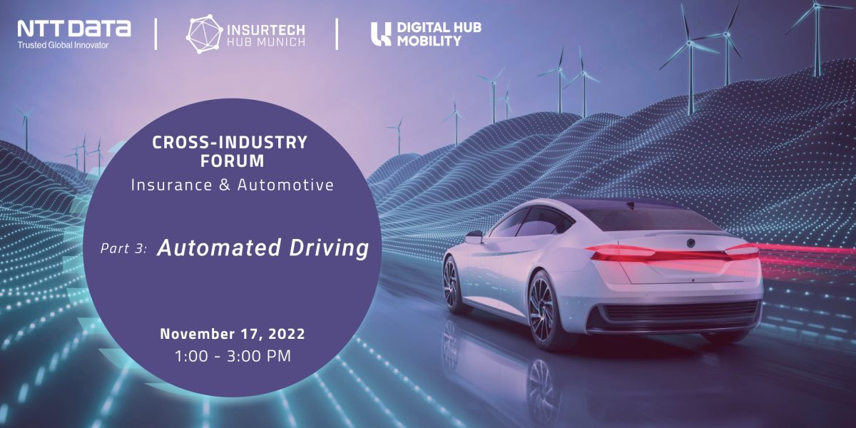 Cross-Industry Forum Insurance & Automotive: Automated Driving