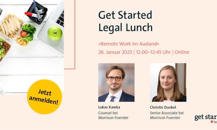 Get Started Legal Lunch - Remote Work im Ausland