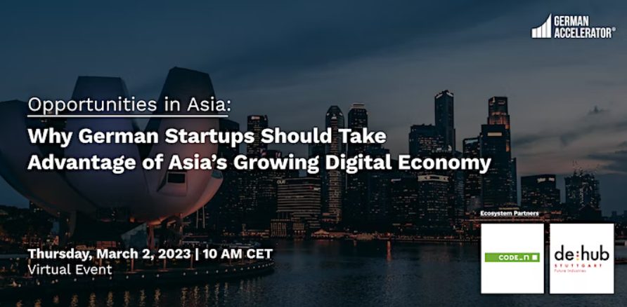 Why German Startups Should Take Advantage of Asia’s Growing Digital Economy