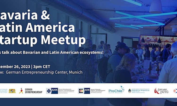 Bavaria & Latin America Startup Meetup