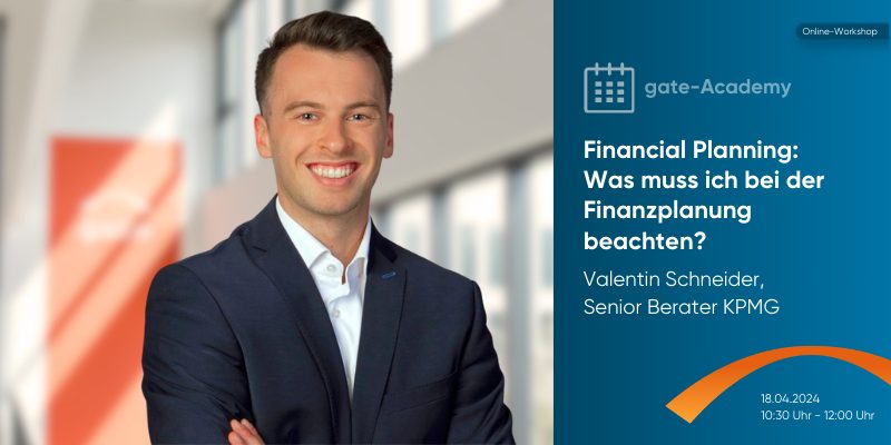 gate-Academy: Financial Planning: Was muss ich bei der Finanzplanung beachten?